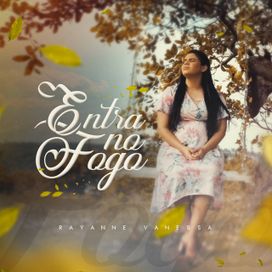 Entra No Fogo - 2021 • Single/EP