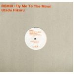 Fly Me To The Moon (Vinyl Remixes] - 2000 • Single/EP