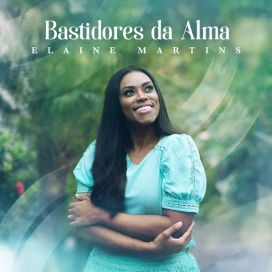 Bastidores da Alma - 2022 • Single/EP