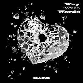 Way With Words - 2020 • Single/EP