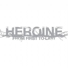 Heroine - 2006 • Álbum