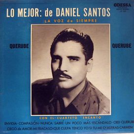 Lo Mejor de Daniel Santos - La Voz de Siempre - 1975 • Álbum