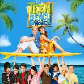 Teen Beach Movie (Original Motion Picture Soundtrack) - 2013 • Álbum