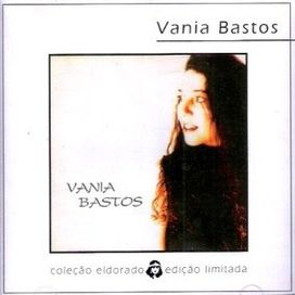 Coleção Eldorado: Vânia Bastos - Álbum