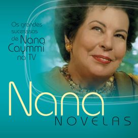 Nana Novelas - 2016 • Coletânea