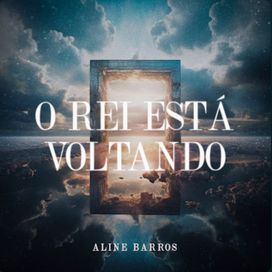 O Rei Está Voltando - 2024 • Single/EP