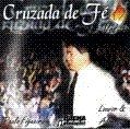 Cruzada de Fé - 2002 • Álbum