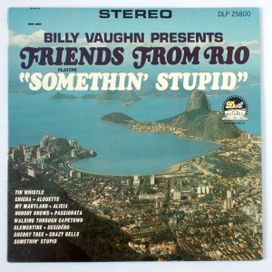 Friends From Rio "Somethin' Stupid" - 1967 • Álbum