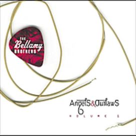 Angels &amp; Outlaws - Vol. 1 - 2005 • Álbum