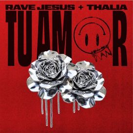 Tu Amor (part. Rave Jesus) - 2025 • Single/EP