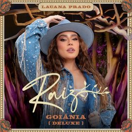 Raiz Goiânia (Ao Vivo) (Deluxe) - 2024 • Álbum