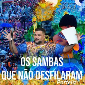 Os Sambas Que Não Desfilaram (Portela) - 2023 • Álbum