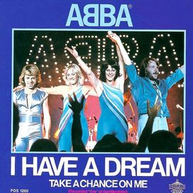 I Have a Dream / Take a Chance On Me (Live) - ABBA
