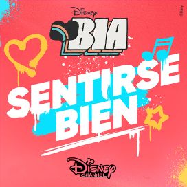 Sentirse Bien (From "Bia") - 2020 • Single/EP