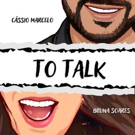 To Talk - Cássio Marcelo