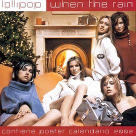 When The Rain - 2002 • Sencillo/EP