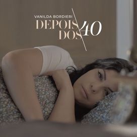 Depois Dos Quarenta - 2020 • Álbum