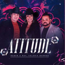 Atitude (part. Renan &amp; Ray) (Ao Vivo) - 2025 • Sencillo/EP