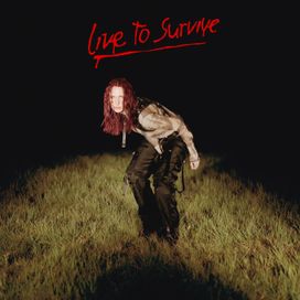 Live To Survive - 2021 • Single/EP