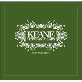 Hope And Fears (Deluxe) - 2004 • Álbum