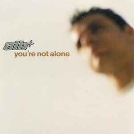 You're Not Alone (US Maxi-Single) - 2002 • Sencillo/EP