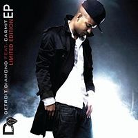 Detroit Diamond feat. Carmit Limited Edition EP - 2010 • Álbum