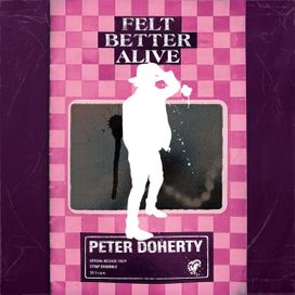 Felt Better Alive - 2025 • Álbum