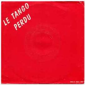 Le Tango Perdu - 1986 • Single/EP