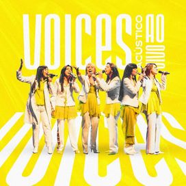 Acústico &amp; Ao Vivo - Voices