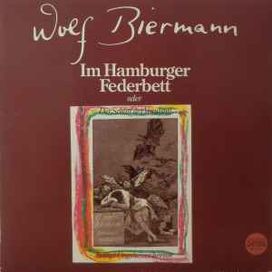 Im Hamburger Federbett (Oder Der Schlaf Der Vernunft Bringt Ungeheuer Hervor) - 1983 • Álbum