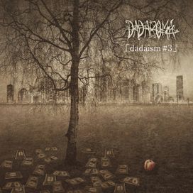 dadaism#3 - 2017 • Álbum