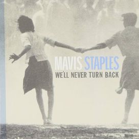 We'll Never Turn Back - 2007 • Álbum