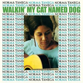 Walkin' My Cat Named Dog - Norma Tanega