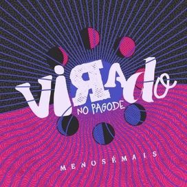 Virado No Pagode (Ao Vivo) - 2024 • Álbum