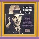 Classic Crosby - Vol. 1 - 2000 • Álbum