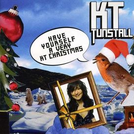 Have Yourself A Very KT Christmas - 2007 • Álbum