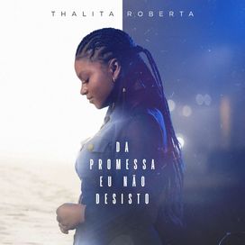 Da Promessa Eu Não Desisto - 2025 • Single/EP