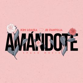 Amándote (part. JD Pantoja) - 2019 • Sencillo/EP