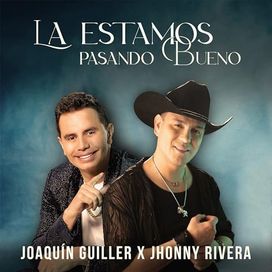 La Estamos Pasando Bueno - 2024 • Single/EP