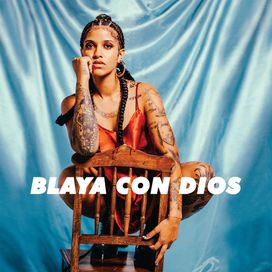 Blaya Con Dios - 2019 • Álbum