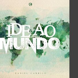 Ide Ao Mundo - 2025 • Sencillo/EP