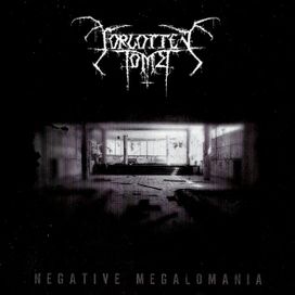 Negative Megalomania - 2007 • Álbum