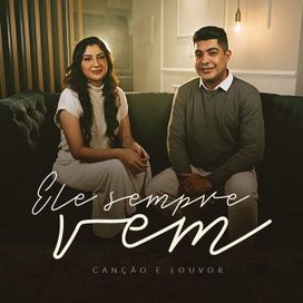 Ele Sempre Vem - 2021 • Single/EP