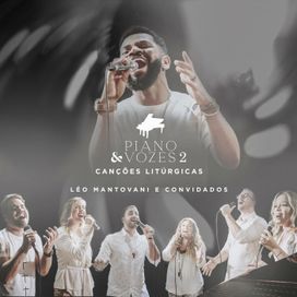 Piano &amp; Vozes 2: Canções Litúrgicas - 2020 • Álbum