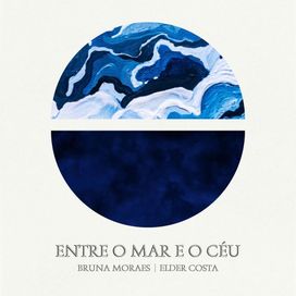 Entre o Mar e o Céu - 2024 • Álbum