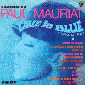 Love Is Blue - 1968 • Álbum