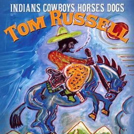Indians Cowboys Horses Dogs - 2004 • Álbum