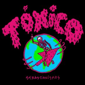 Tóxico - 2021 • Álbum