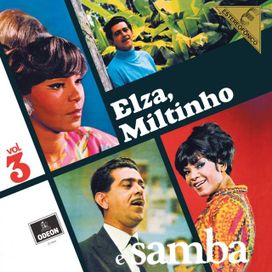 Elza, Miltinho e Samba (Vol. 3) (part. Miltinho) - 1969 • Álbum