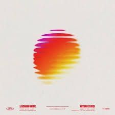 Nothing Is Over - 2025 • Sencillo/EP